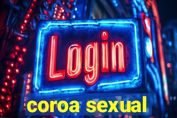 coroa sexual